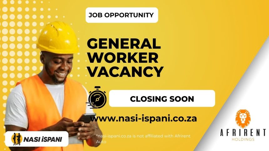 Afrirent Auto General Worker Vacancy