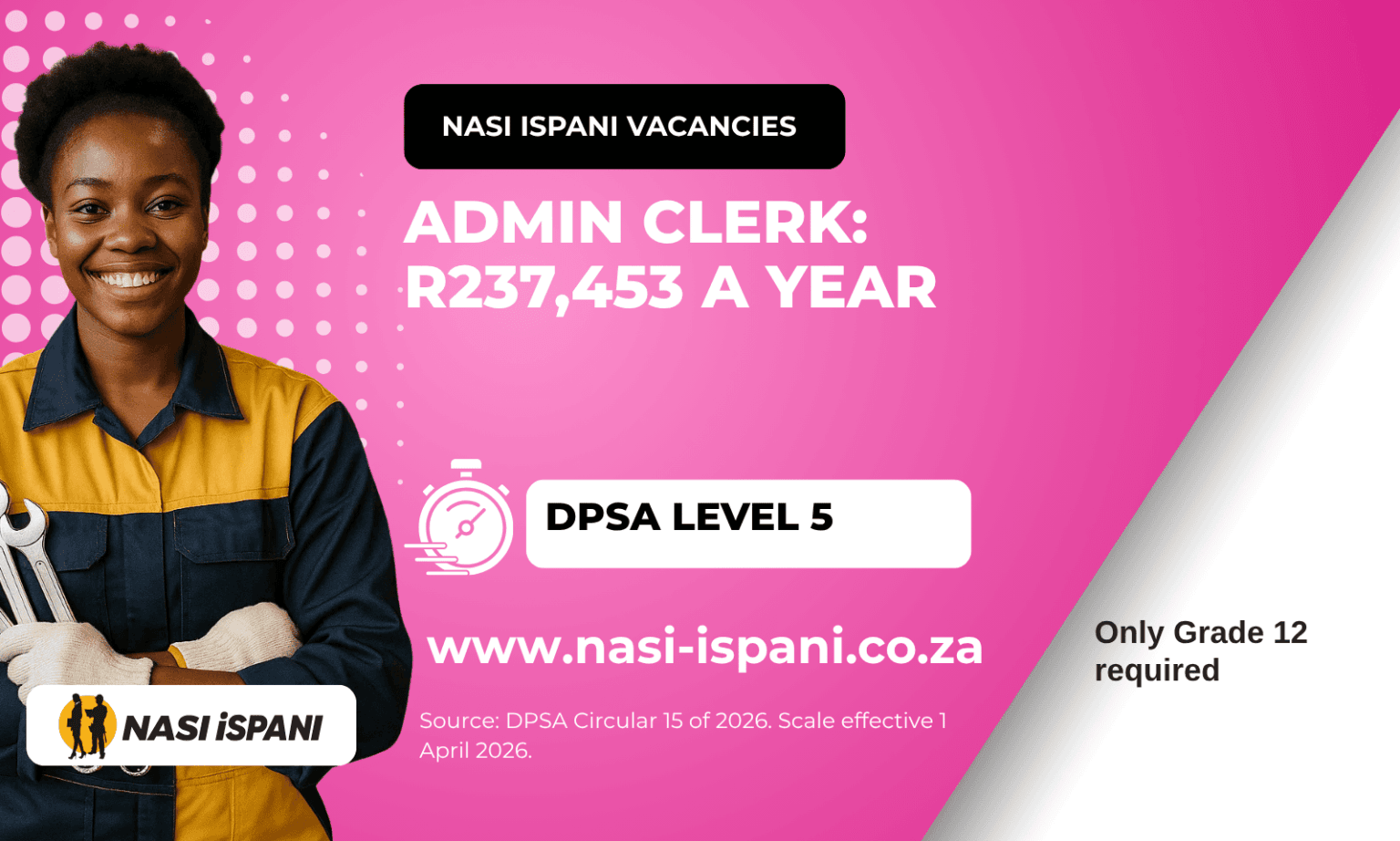 Graphic reading Admin clerk R237,453 a year, DPSA Level 5, only Grade 12 required, sourced from DPSA Circular 15 of 2026