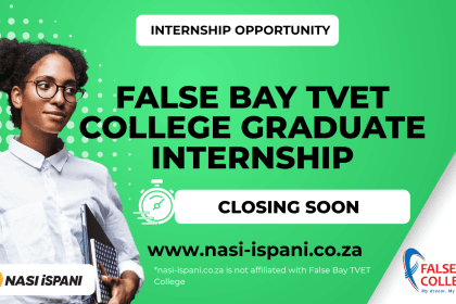 False Bay TVET College Graduate Internship Opportunities | R7 500 Stipend
