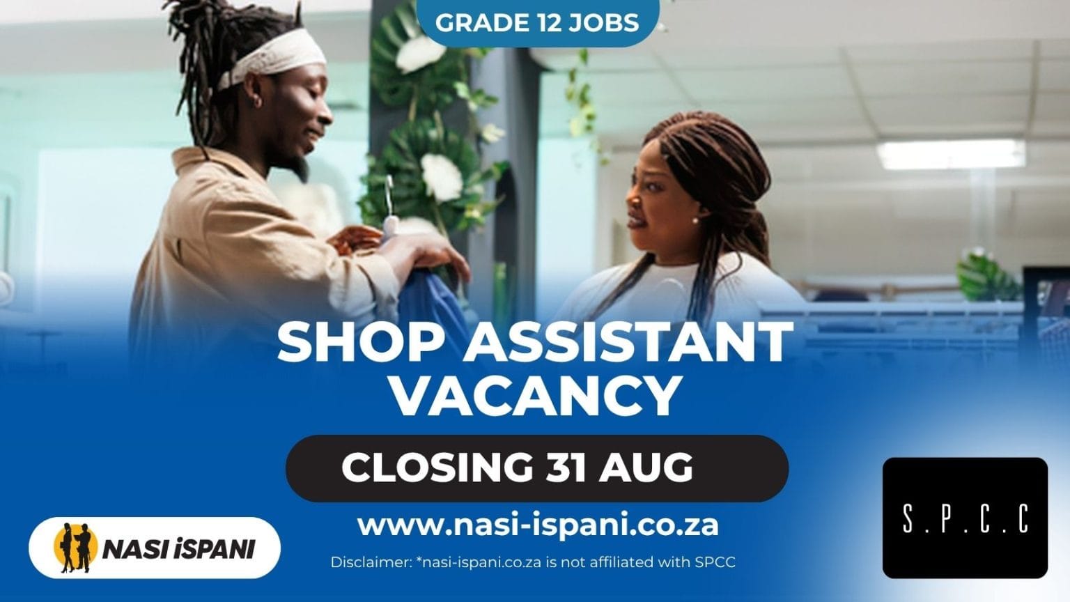 P40 Shop Assistant Vacancy 2026: Only Grade 12 Required, Closes 31 August