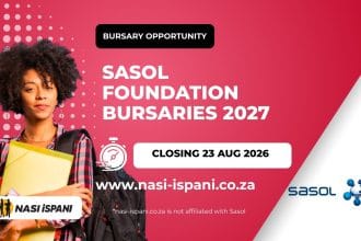 Sasol Foundation Bursary Programme 2027, closing 23 August 2026
