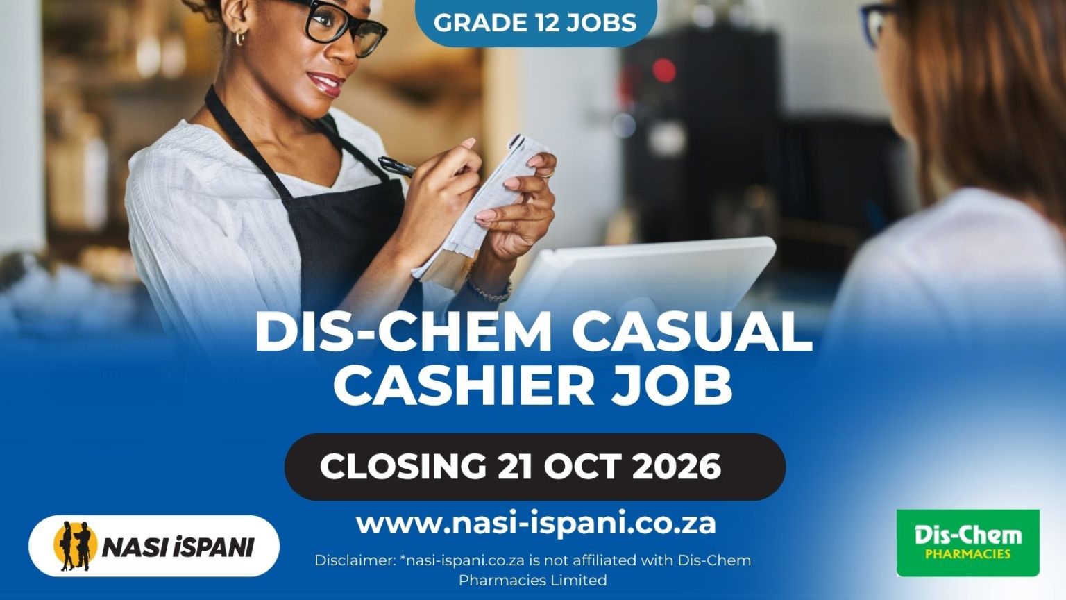 Dis-Chem Casual Cashier Job 2026: Grade 12, Potchefstroom, Closes 21 October
