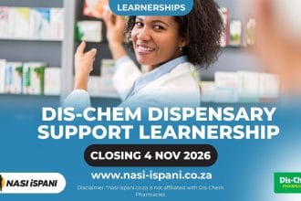 Dis-Chem Dispensary Support Learnership 2026/2027 - Pharmacist Assistant Training, Closes 4 November