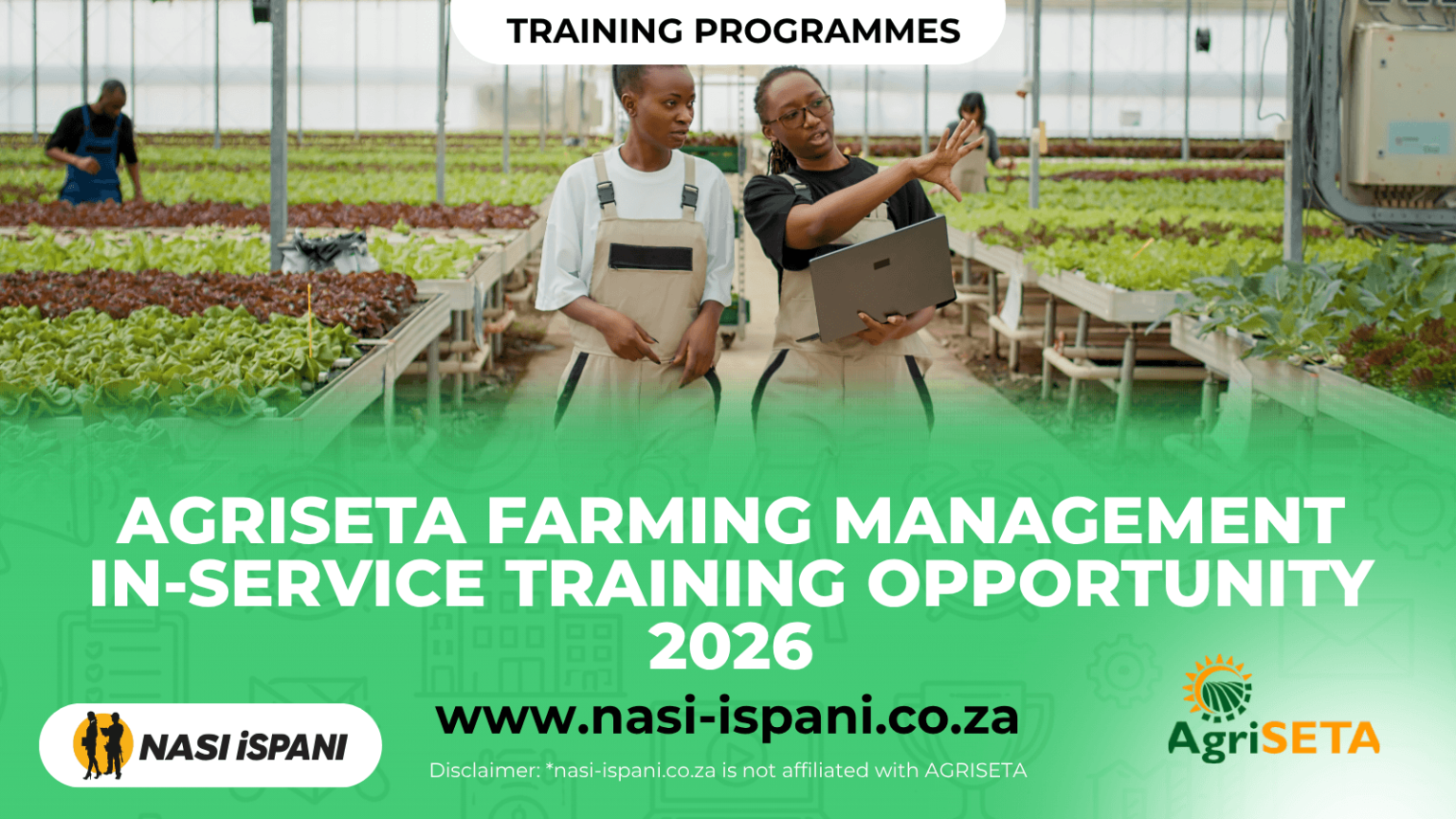 AgriSETA Farming Management In-service Training Opportunity 2026