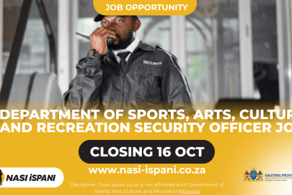 Department of Sports, Arts, Culture and Recreation Security Officer Job – Earn R170,226 Per Year